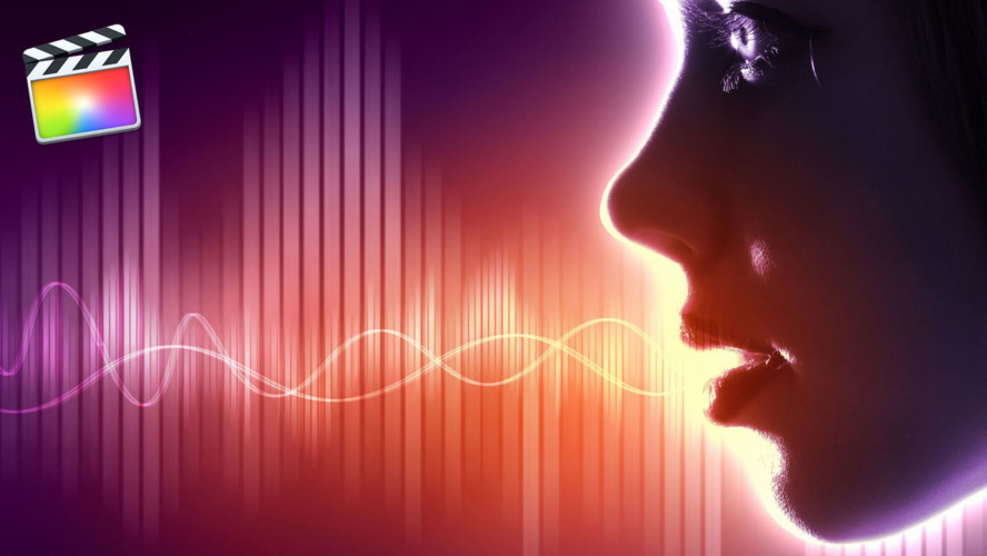 Sound Editing in Final Cut Pro X Ripple Training